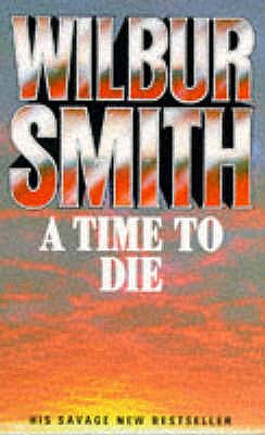 A Time To Die
