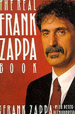 Real Frank Zappa Book (Revised)