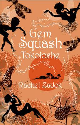 Gem Squash Tokoloshe [SIGNED]
