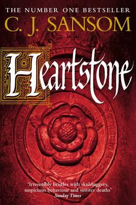 Heartstone (Matthew Shardlake 5) C. J. Sansom