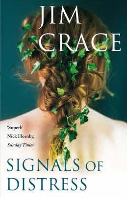 Signals of Distress [Paperback] Jim Crace,Jim Crace