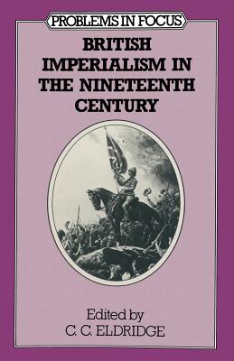 British Imperialism in the Nineteenth Century