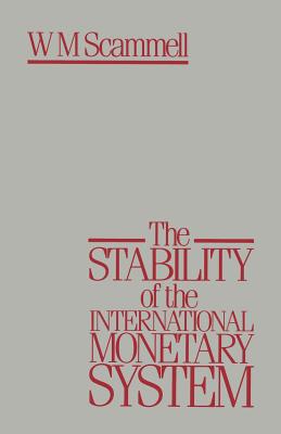 The Stability of the International Monetary System
