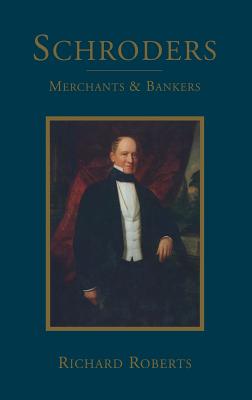 SCHRODERS Merchants and Bankers