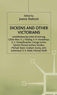 Dickens and Other Victorians (Essays in Honour of Philip Collins)