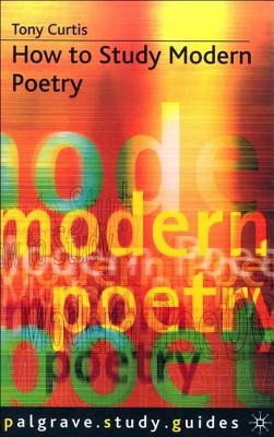 Image for How to Study Modern Poetry. How to Study Modern Poetry.