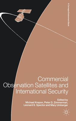 Commercial Observation Satellites and International Security