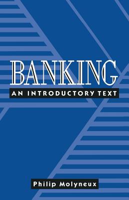 Banking: An introductory text