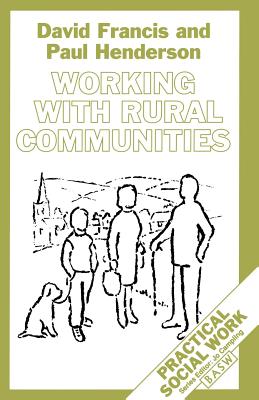 WORKING WITH RURAL COMMUNITIES Practical Social Work