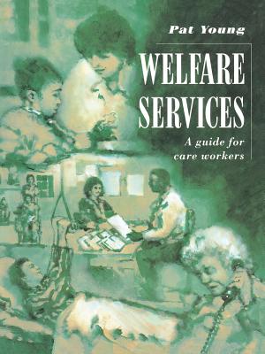 Welfare Services: a Guide for Care Workers