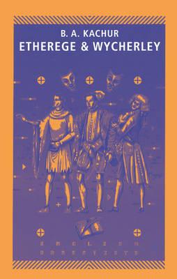 Etherege and Wycherley (English Dramatists)