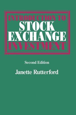 Introduction to Stock Exchange Investment