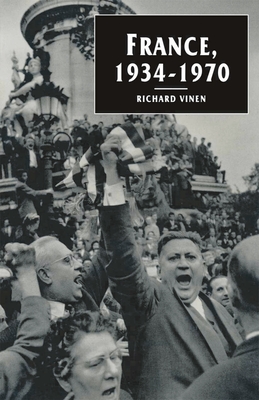 France, 1934-1970 (European Studies)