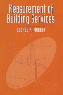 Measurement of Building Services (Building & Surveying)