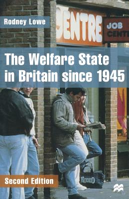 The Welfare State in Britain since 1945