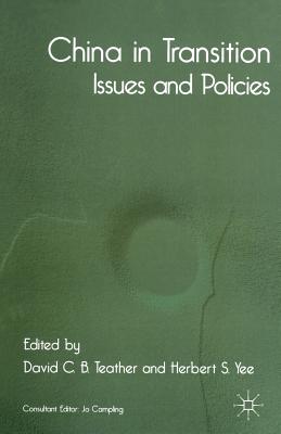 China in Transition : Issues and Policies