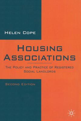 Housing Associations: The Policy and Practice of Registered Social Landlords (Building and Surveying Series)