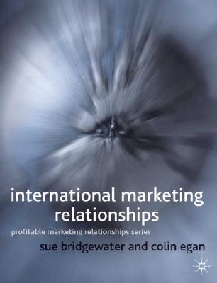Image for International Marketing Relationships