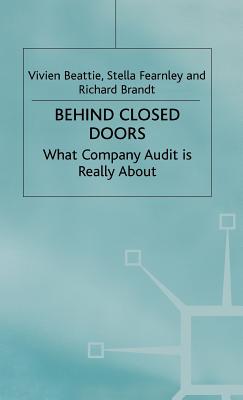 Behind Closed Doors: What Company Audit is Really About