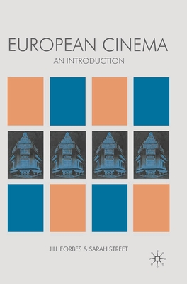 Image for European Cinema: An Introduction European Cinema: An Introduction