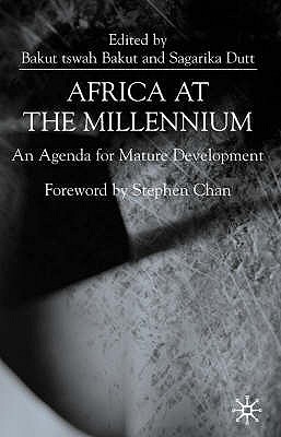 Image for Africa at the Millenium: An Agenda for Mature Development Africa at the Millenium: An Agenda for Mature Development