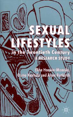 Sexual Lifestyles in the Twentieth Century: A Research Study