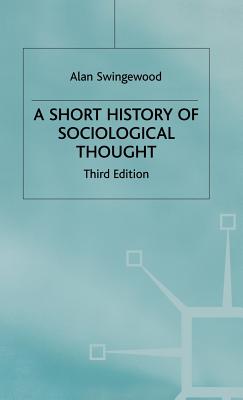 A Short History of Sociological Thought