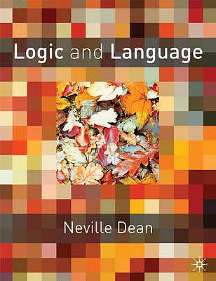 Logic and Language (Cornerstones of Computing)