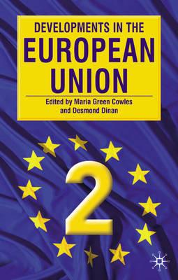 Developments in the European Union 2: Second Edition