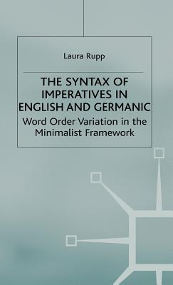 Syntax of Imperatives in English and Geramic: Word Order Variation in the Minimalist Framework