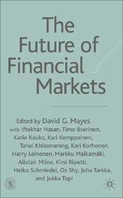 The Future of Financial Markets