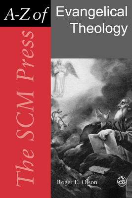 The SCM Press A-Z of evangelical theology