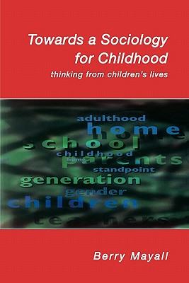 Towards A Sociology For Childhood
