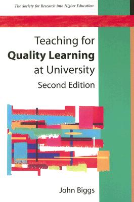 Teaching For Quality Learning at University