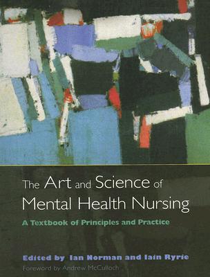 The Art and Science of Mental Health Nursing