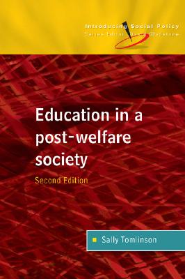 Education in a Post-Welfare Society