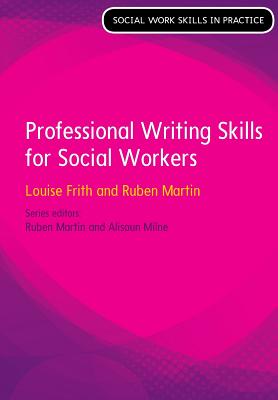 Professional Writing Skills For Social Workers