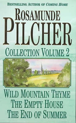 Image for The Rosamunde Pilcher Collection Volume 2 3in1 Wild Mountain Thyme, The Enemy House, The End of Summer [used book]