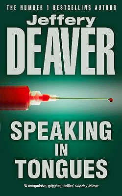 Speaking In Tongues Deaver, Jeffery