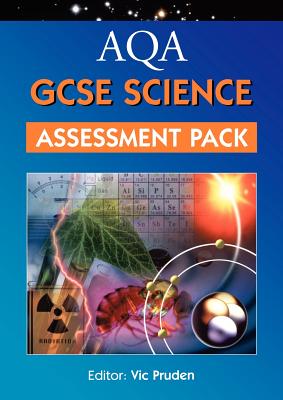 AQA GCSE Science Assessment Pack
