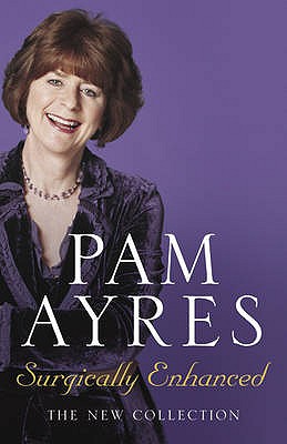 Surgically Enhanced Ayres, Pam