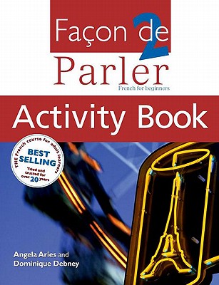 Facon De Parler 2 Activity Book (French for Beginners)