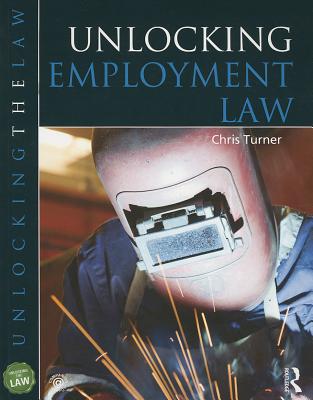 Unlocking Employment Law (Unlocking the Law)