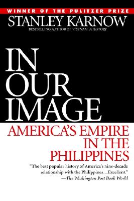 Image for In Our Image: America's Empire in the Philippines