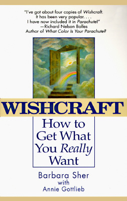 Wishcraft : How to Get What You Really Want