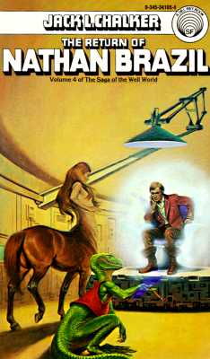 Return of Nathan Brazil (Book 4 of the Well of Souls)