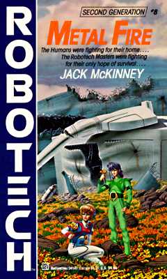 Robotech: Metal Fire (Robotech, No 8)