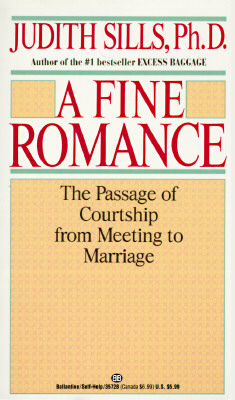 Image for A Fine Romance: The Passage of Courtship from Meeting to Marriage