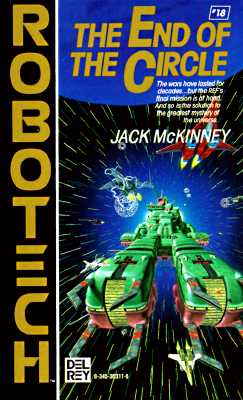 End of the Circle (Robotech #18)