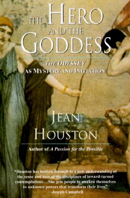 The Hero and the Goddess: The Odyssey as Mystery and Initiation